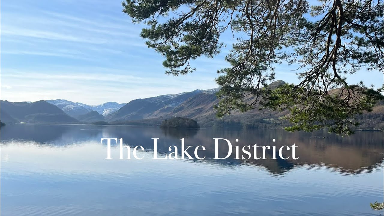 The Lake District & Peak District ❤️