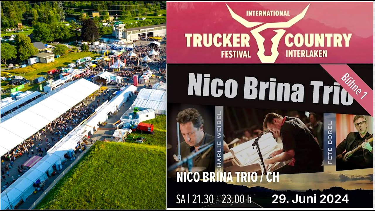 NICO BRINA TRIO - HAPPY OL' BOY'S Trucker & Country Festival Interlaken 2024