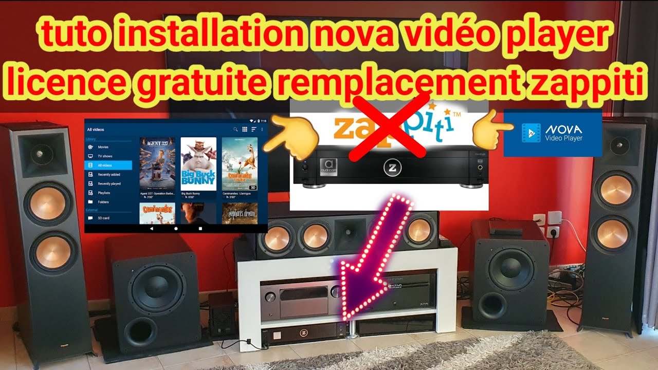 HOME CINÉMA 🎬LICENCE GRATUITE À LA PLACE DE ZAPPITI 😇 INSTALLATION NOVA VIDÉO PLAYER À VOIR 😉