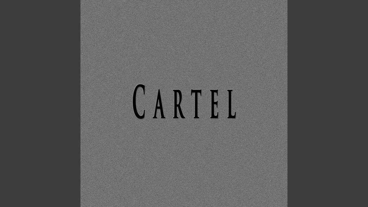 Cartel
