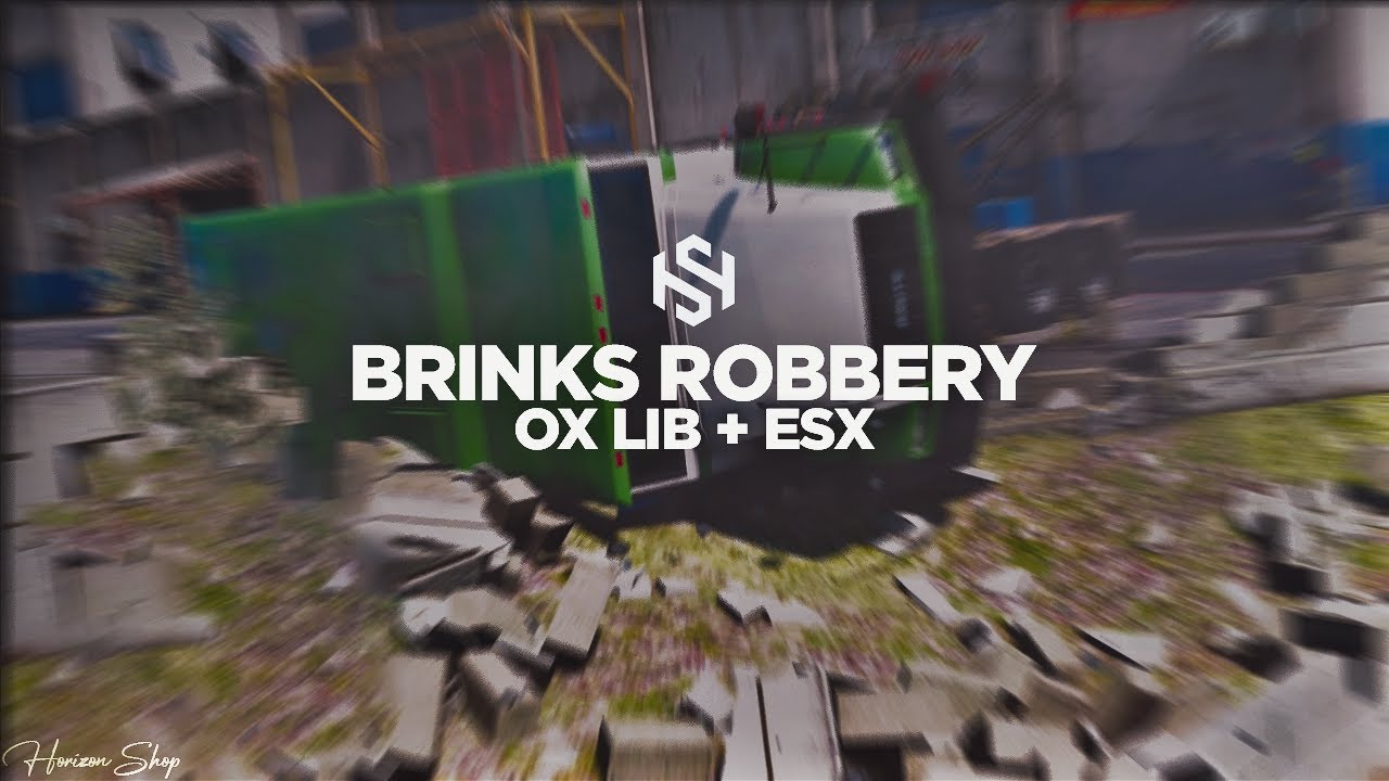 [PAID] Brinks Robbery | FiveM Script [ESX]