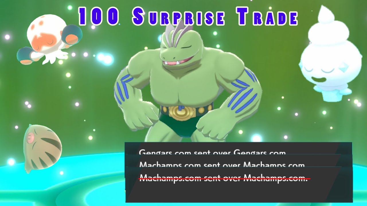 What can you get from 100 Surprise Trade ? Episode 2-Pokemon Sword and Shield