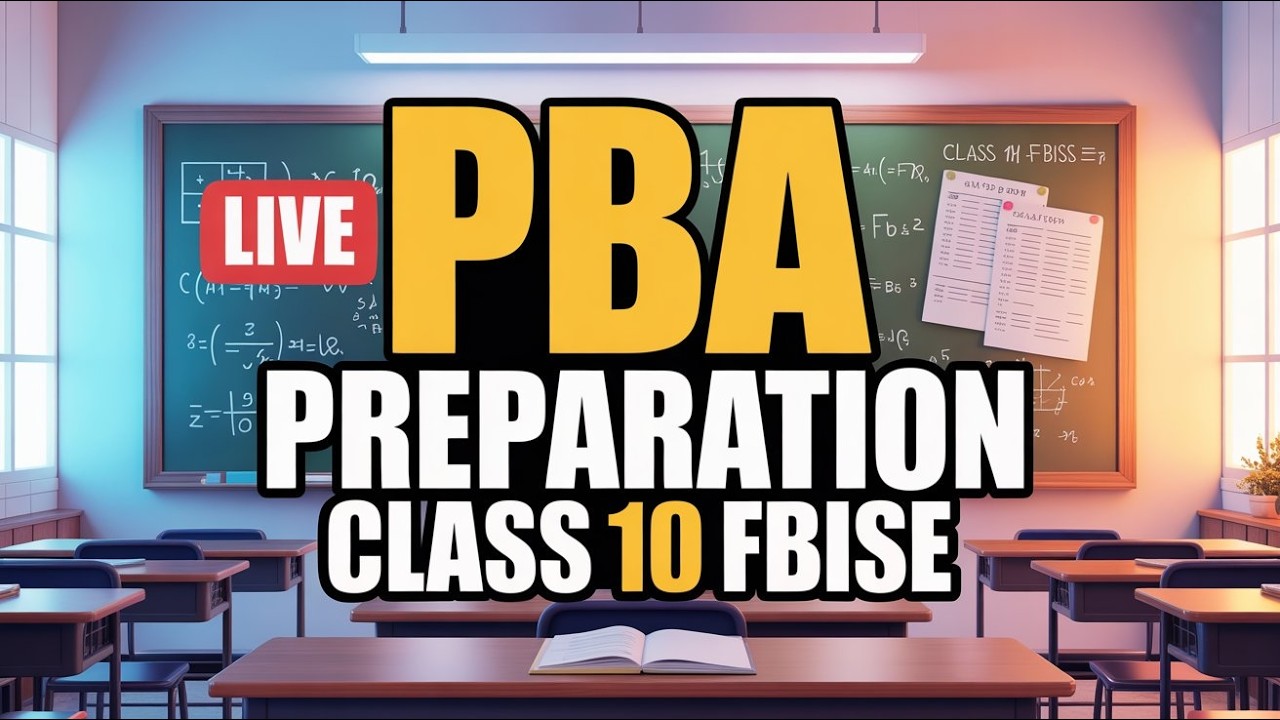 Class 10 PBA Preparation LIVE | FBISE Board Exam 2026