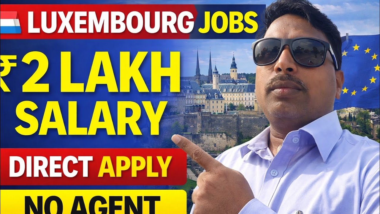 🔥Direct Apply 🇱🇺Luxembourg Jobs for Indians | Salary ₹2L–₹8L #reels #reelitfeelit #trendingreels
