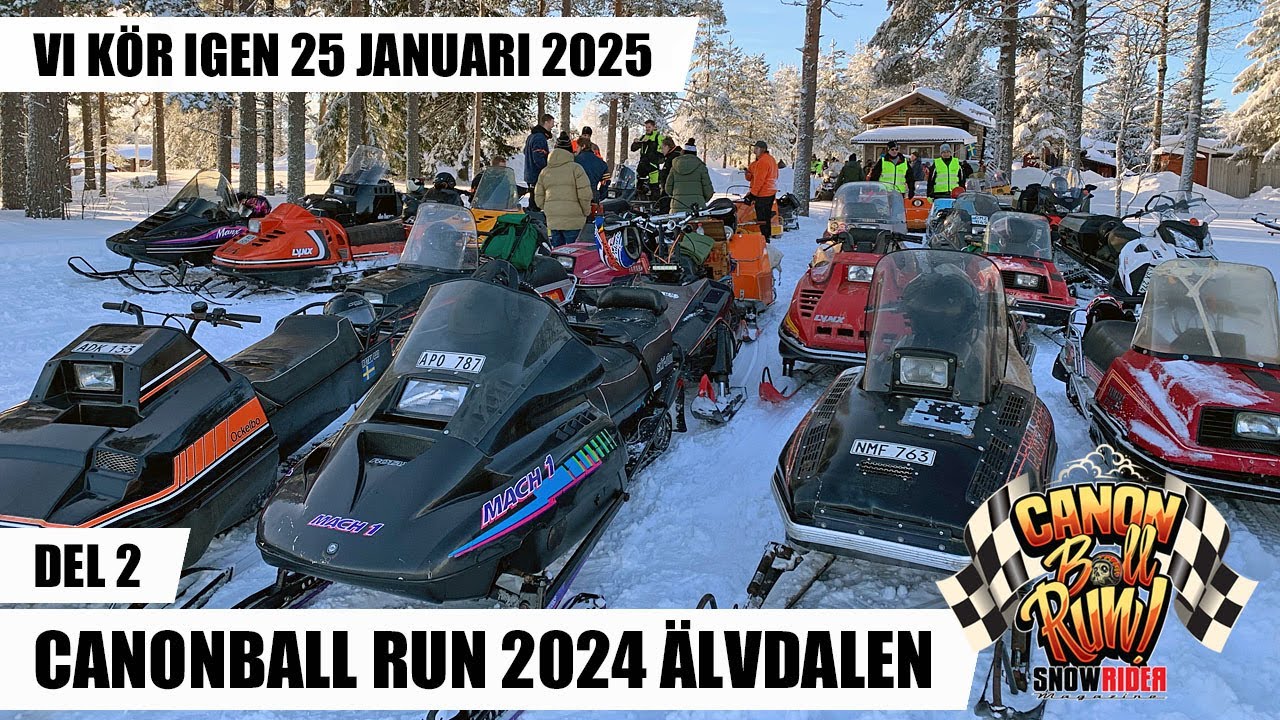 SnowRider TV Ep. 162, Säsong 7 - Canonball Run 2024 Älvdalen, del 2