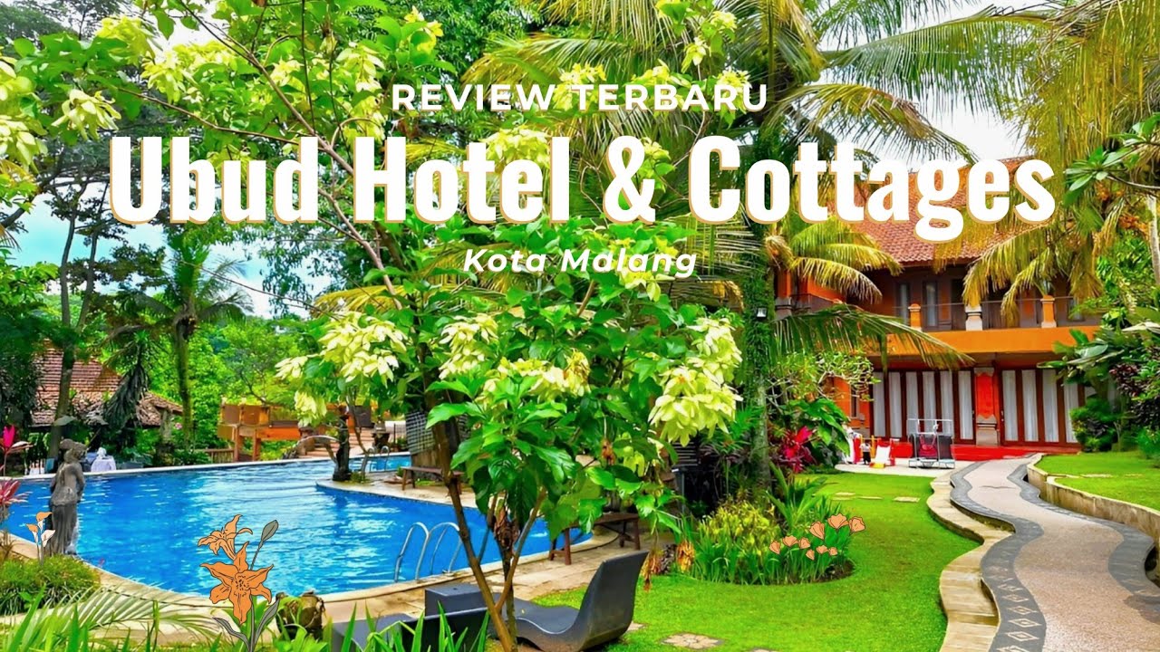 HOTEL MURAH 300RBAN NUANSA BALI DI KOTA MALANG | Review Terbaru Ubud Hotel and Cottages Malang