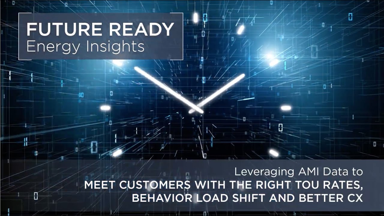 Future-Ready Energy Insights: Leveraging AMI Data to Deliver TOU Rates that Shift Load and Boost CX