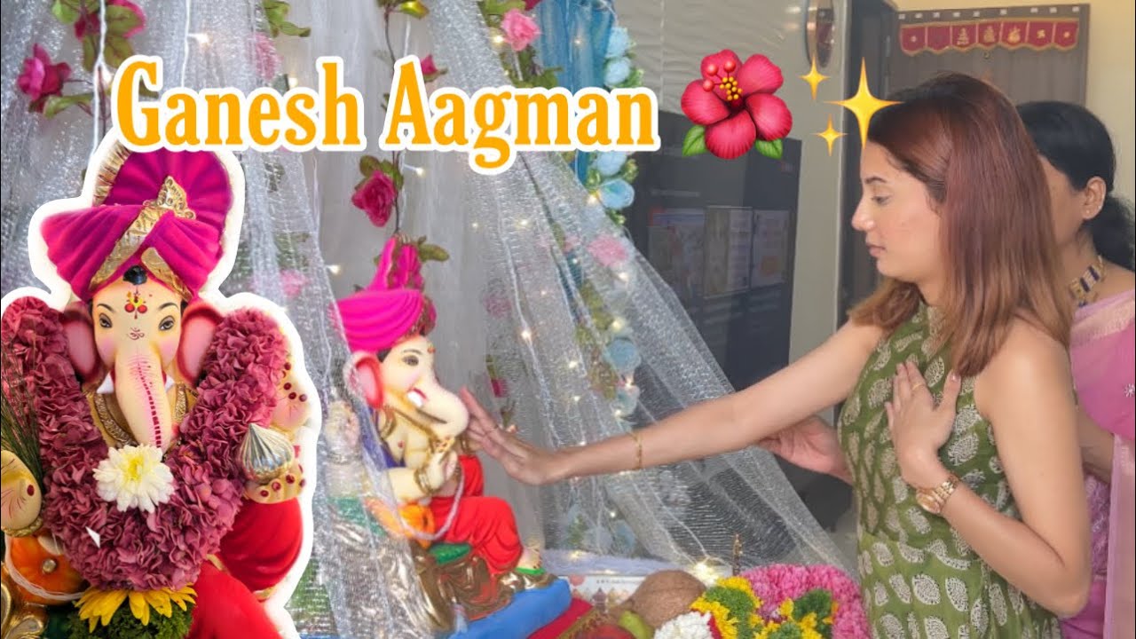 Ganesh Aagman 🌺✨♥️