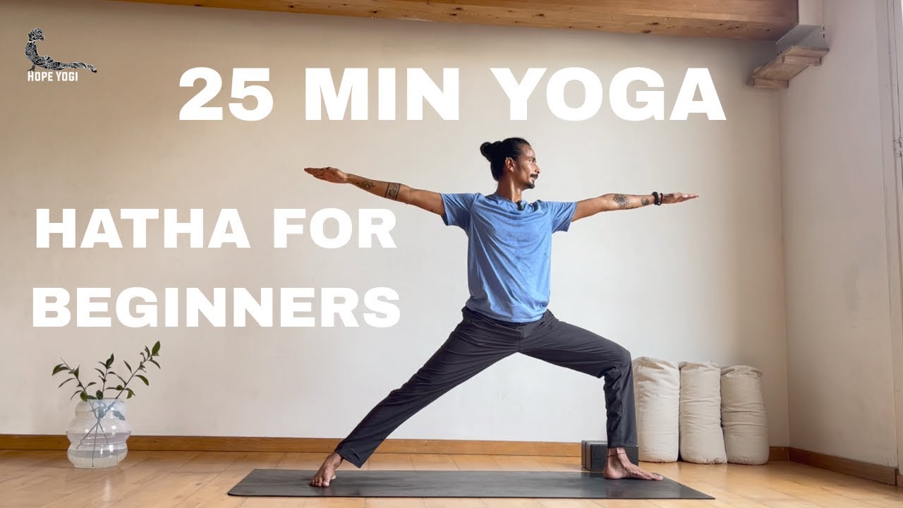 25 Min Hatha Yoga for Beginners | Gentle Flow to Build Strength & Flexibility