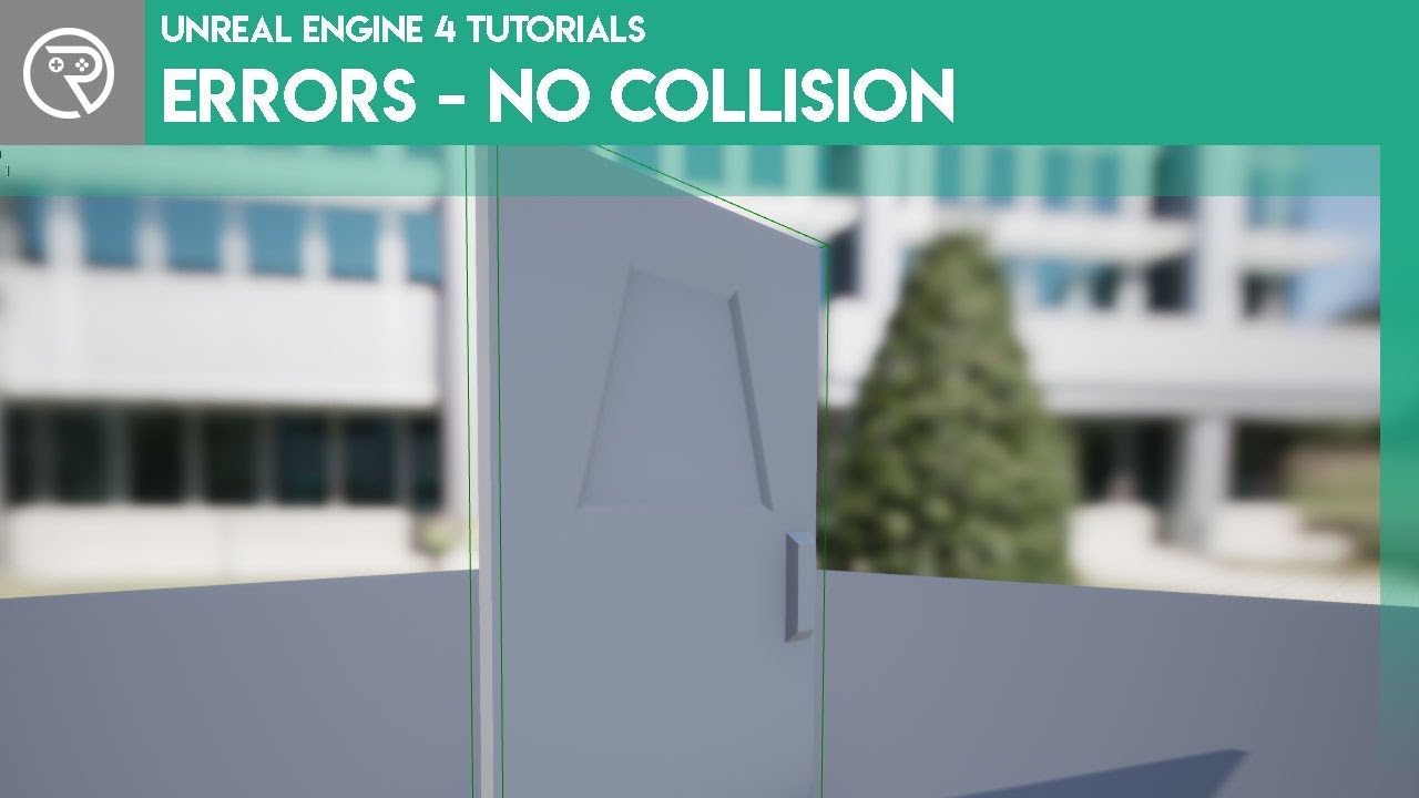Unreal Engine 4 SnackSize - Solving Errors - No Collision