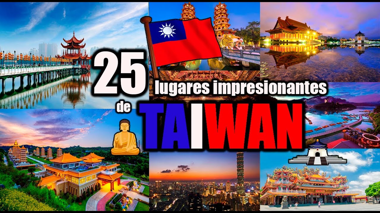 🛫25 lugares impresionantes de Taiwán 🇹🇼🐉