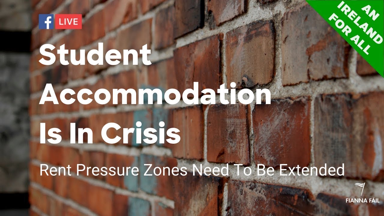 Student Accommodation Crisis - Rent Pressure Zones Need To Be Extended