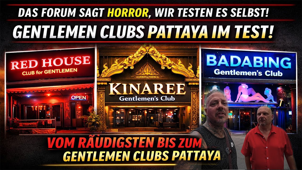 Forum sagt Horror – wir testen es selbst | Pattaya Club Tour