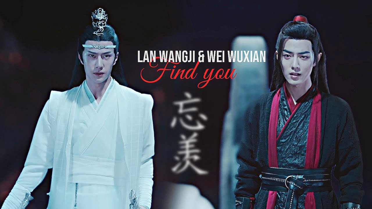 Wangxian | Find You (+CuteSmiles83)