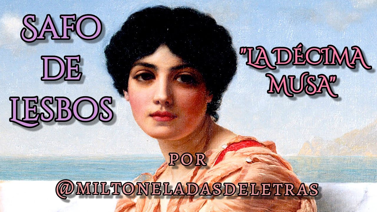 ¿Quién fue Safo de Lesbos? (Who was Sappho of Lesbos?, w/ english subtitles)