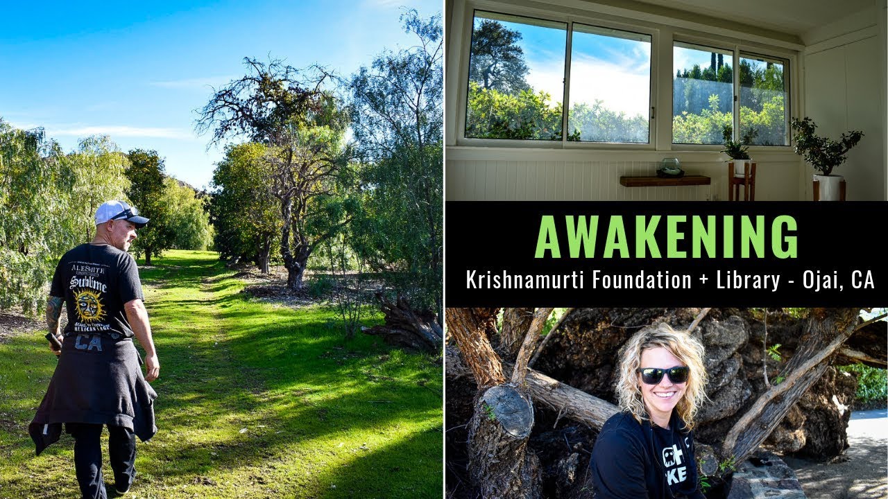 Visiting the Krishnamurti Foundation + Library in Ojai, California