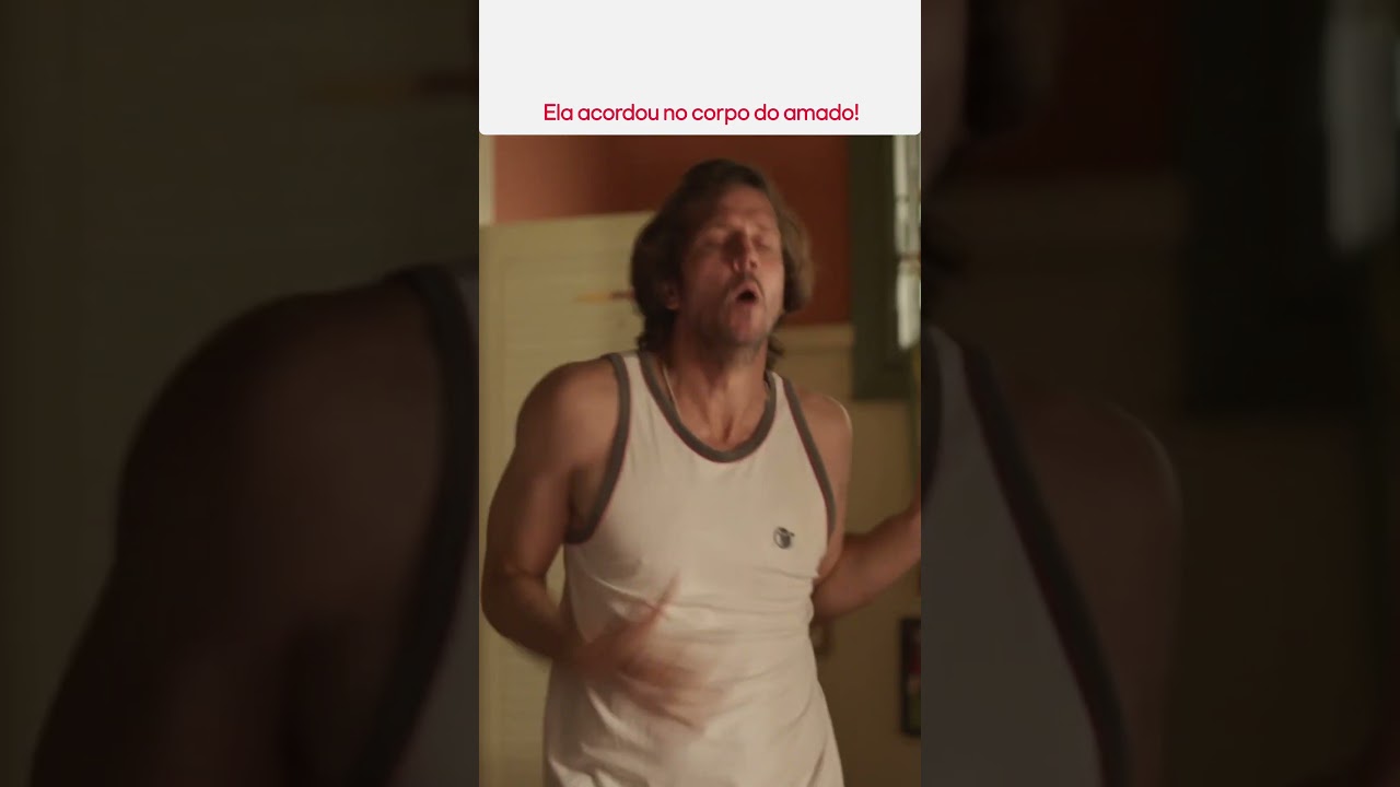 ELA ACORDOU NO CORPO DO AMADO! | QUANTO MAIS VIDA, MELHOR | GLOBOPLAY NOVELAS #SHORTS