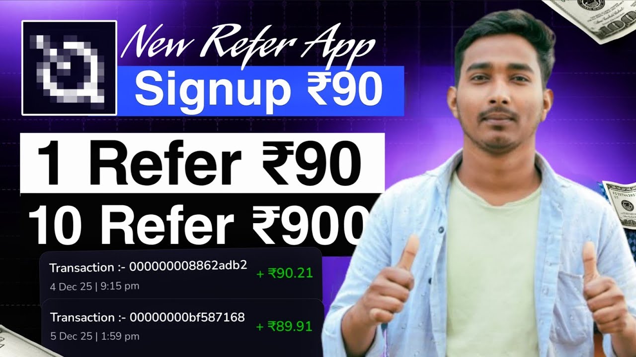 2025 Best Earning App | Best Refer and Earn App | Sign-Up ₹85 & Par Refer ₹50 | No Investment 