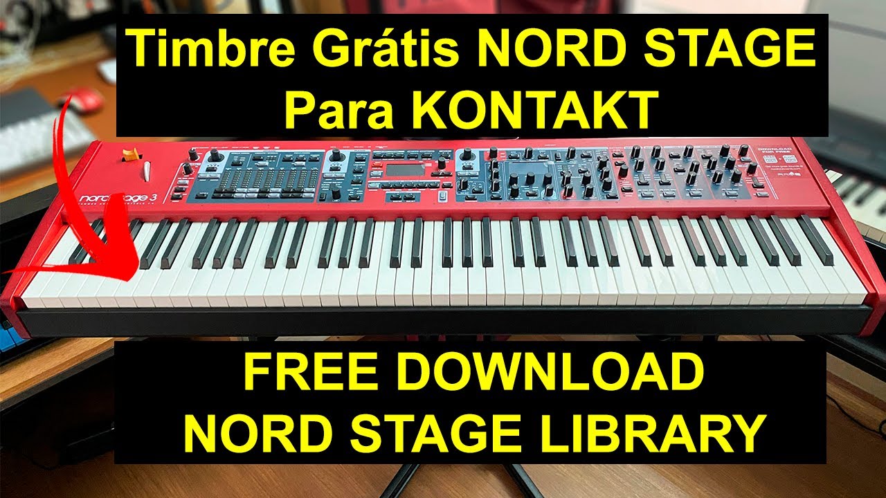 🔴Timbre Nord Stage GR&Aacute;TIS!! para KONTAKT