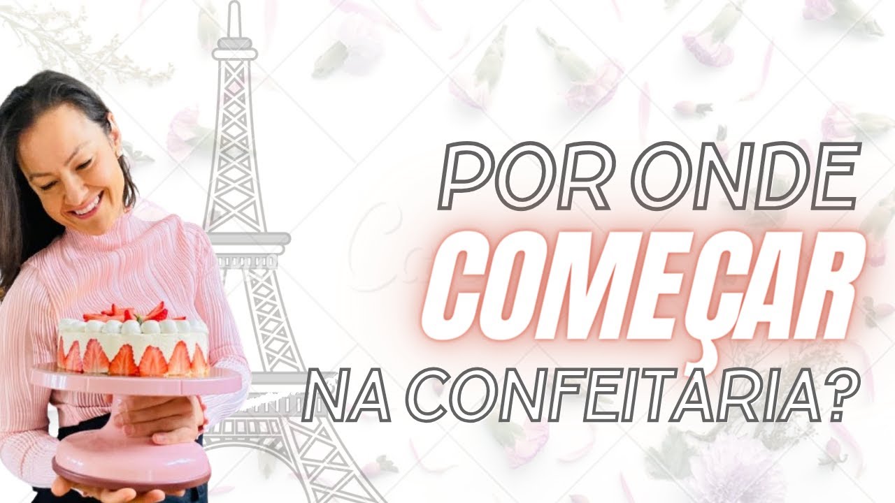 Live #119 - Qual doce vale a pena vender quando está começando na confeitaria
