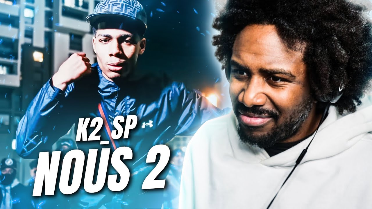 K2_sp NOUS 2 REACTION | French Rap Got Me Like...