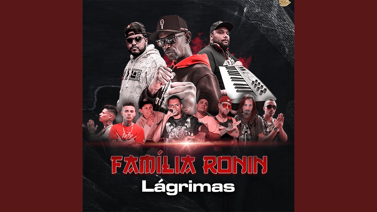 Família Ronin - Lágrimas
