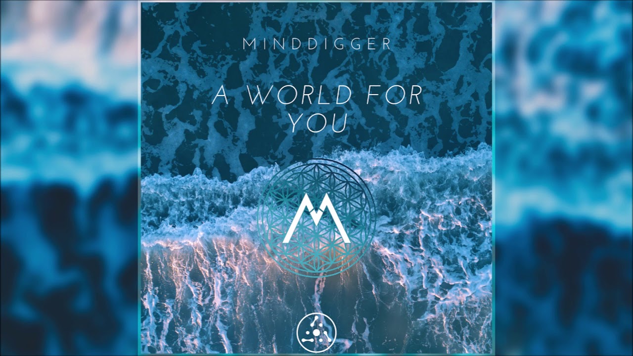 Minddigger - For You | Chill Space
