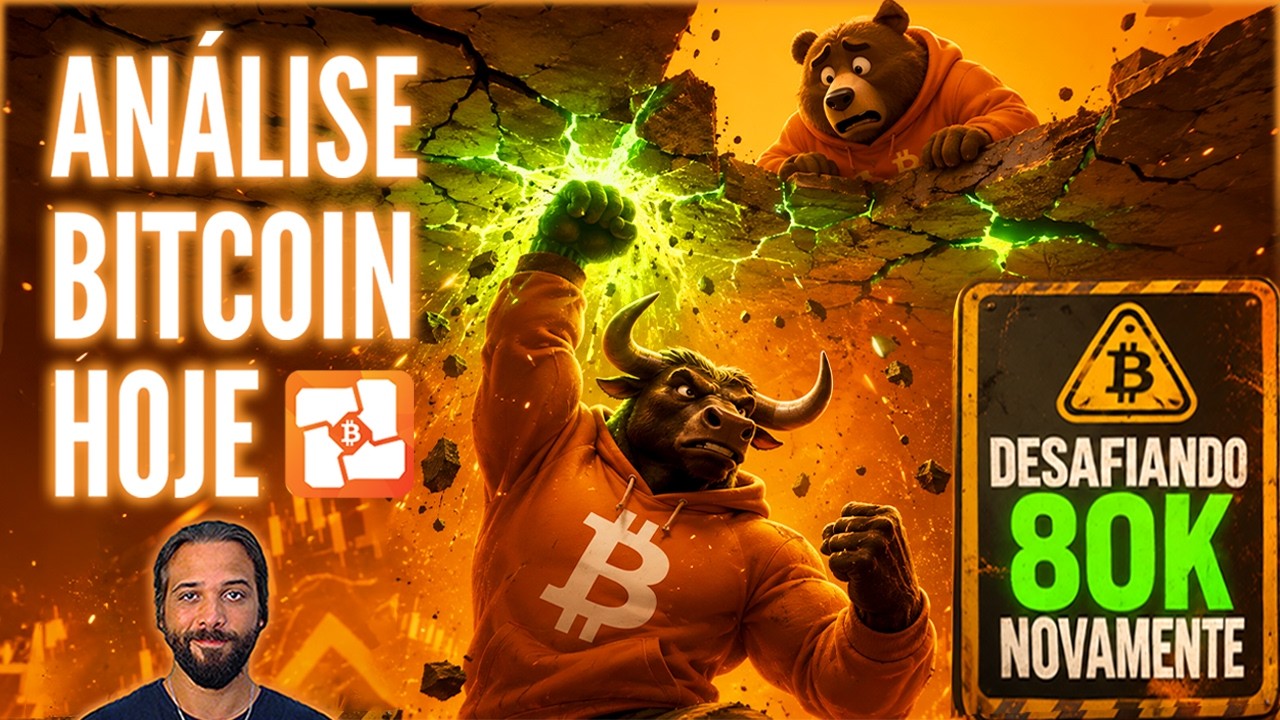 ⚠️AN&Aacute;LISE BITCOIN HOJE: DESAFIANDO 80K NOVAMENTE! AT&Eacute; ONDE CONSEGUIRMOS CHEGAR?