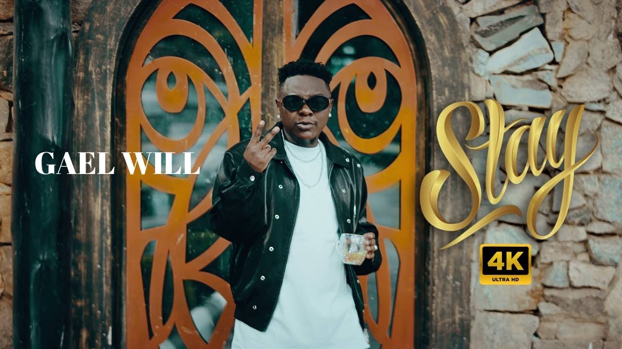 Gael Will - Stay [Official Music Video] 4K