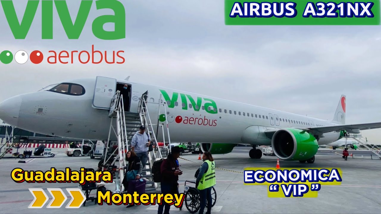TRIP REPORT: VIVA AEROBUS A321NX | VIP | Guadalajara - Monterrey | Economy | reporte de vuelo ✈️