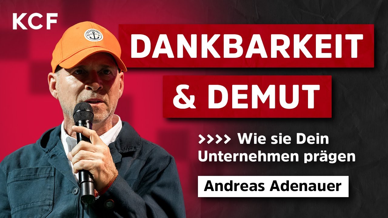 Christliche Werte im Berufsleben | Andreas Adenauer | KCF25