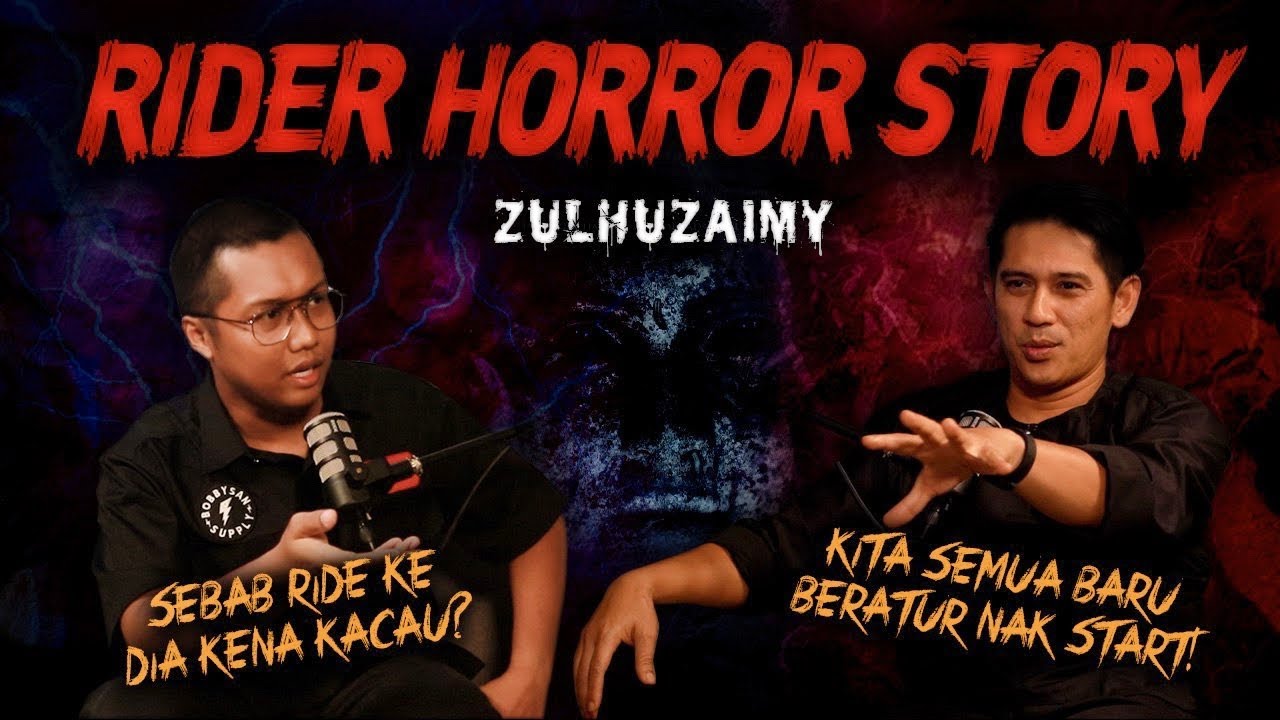 SERAM SELEBRITI EP 28 - ZULHUZAIMY | RIDER HORROR STORY