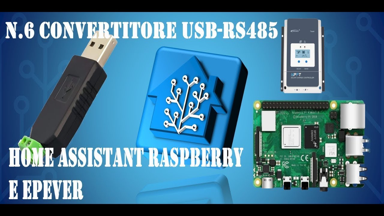 N 6 CONVERTITORE USB RS485 HOME ASSISTANT ,RASPBERRY E EPEVER