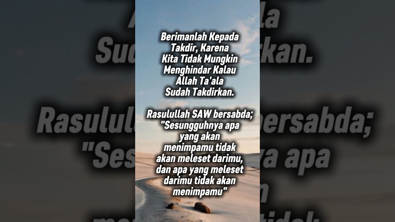 Beriman Pada Takdir #hadistnabi #nasihatislami #sunahnabi #fyp #shorts