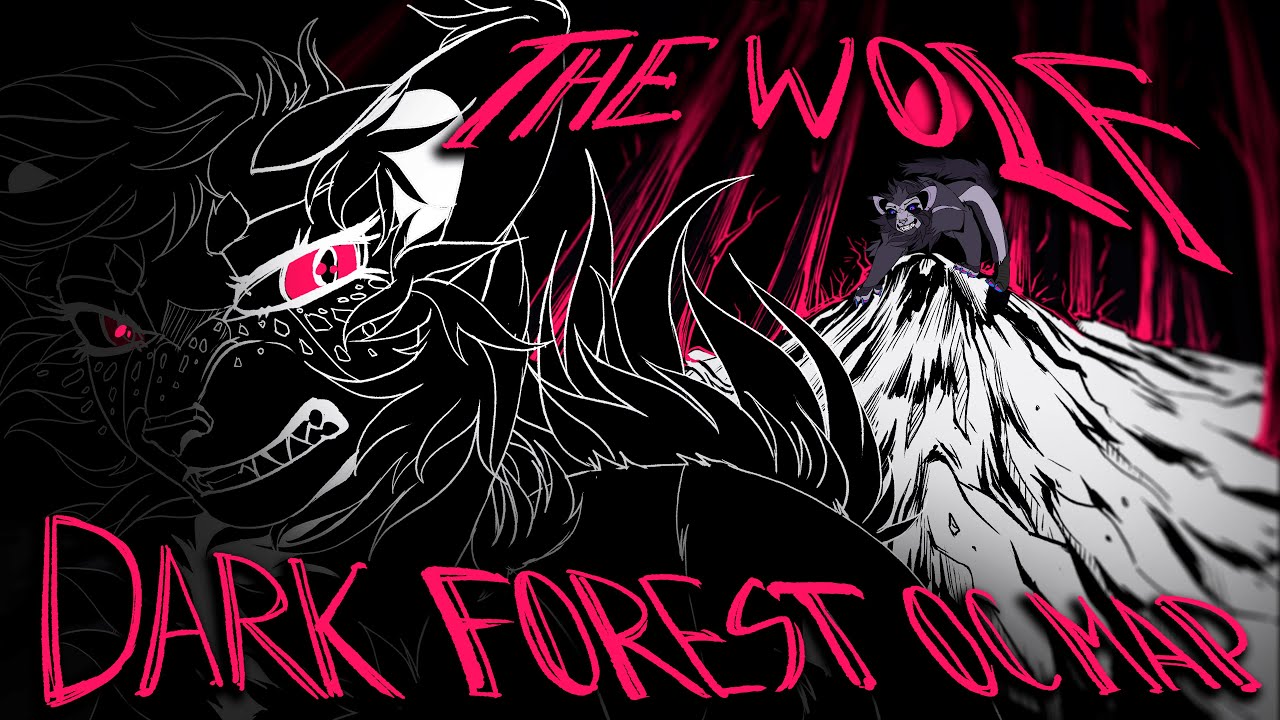 ★ The Wolf ★ || Complete Dark Forest/Evil OC MAP