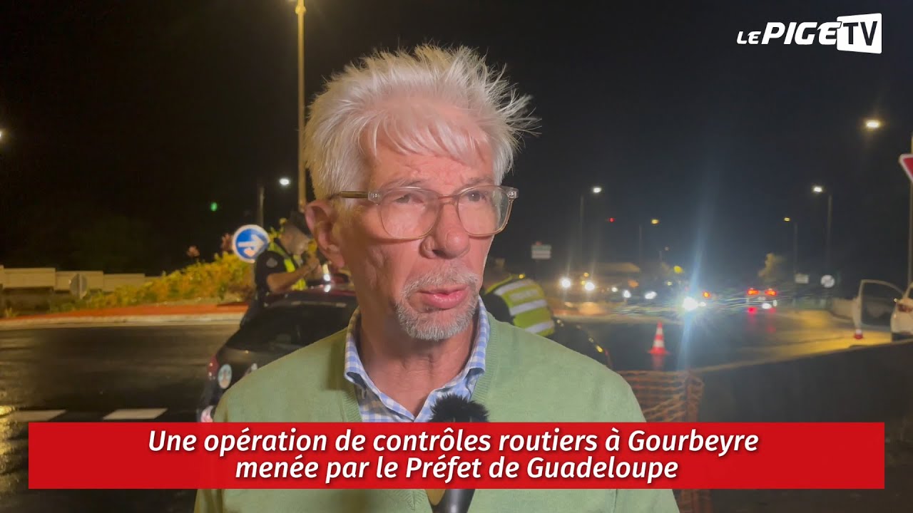 Une opération de contrôles routiers à Gourbeyre menée par le Préfet de Guadeloupe
