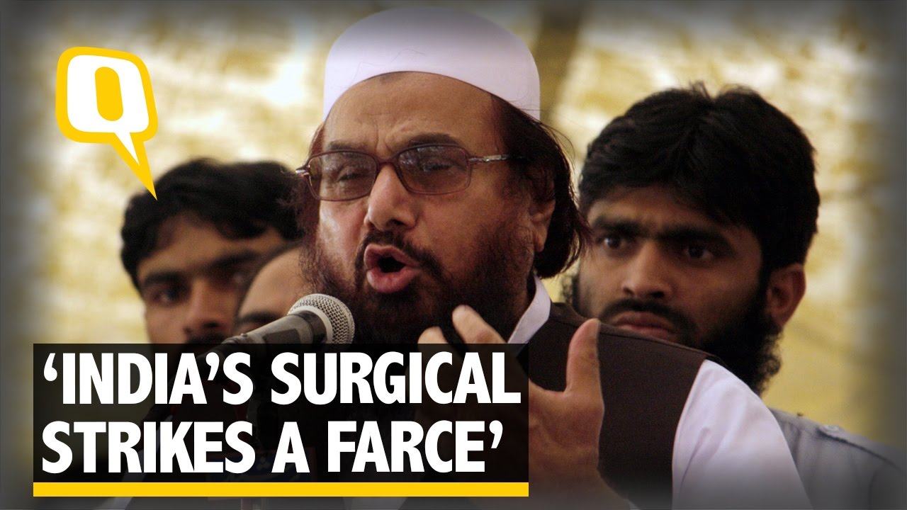 The Quint: India’s Surgical Strikes Nothing More Than Drama: Hafiz Saeed