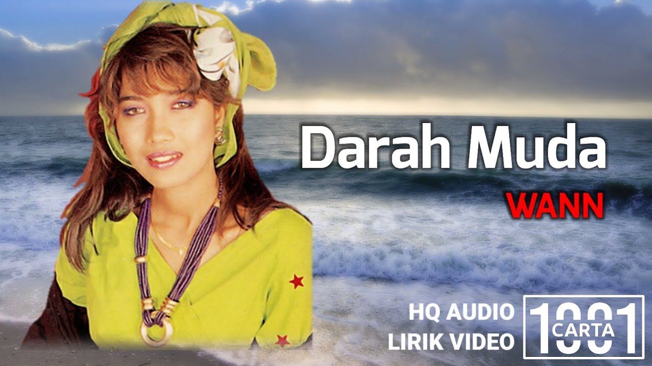 WANN - Darah Muda (HQ AUDIO) LIRIK