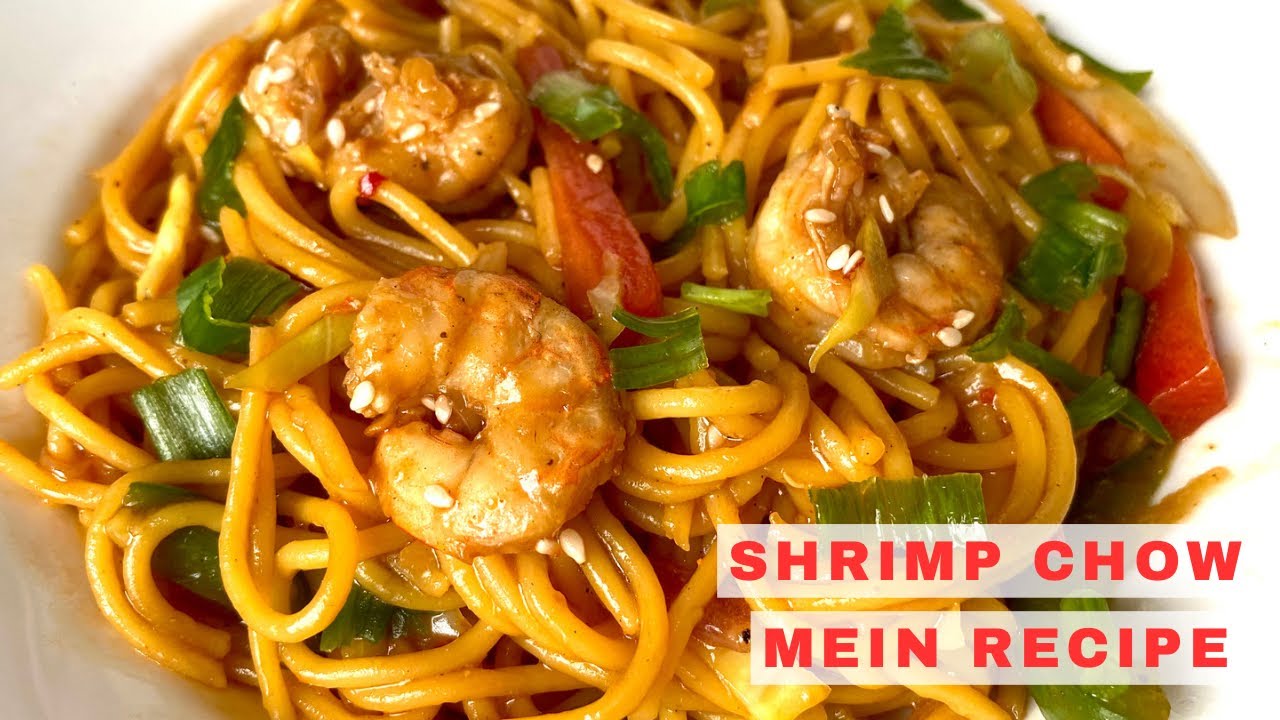 Easy Shrimp Chow Mein Recipe | How to make Prawn Chow Mein