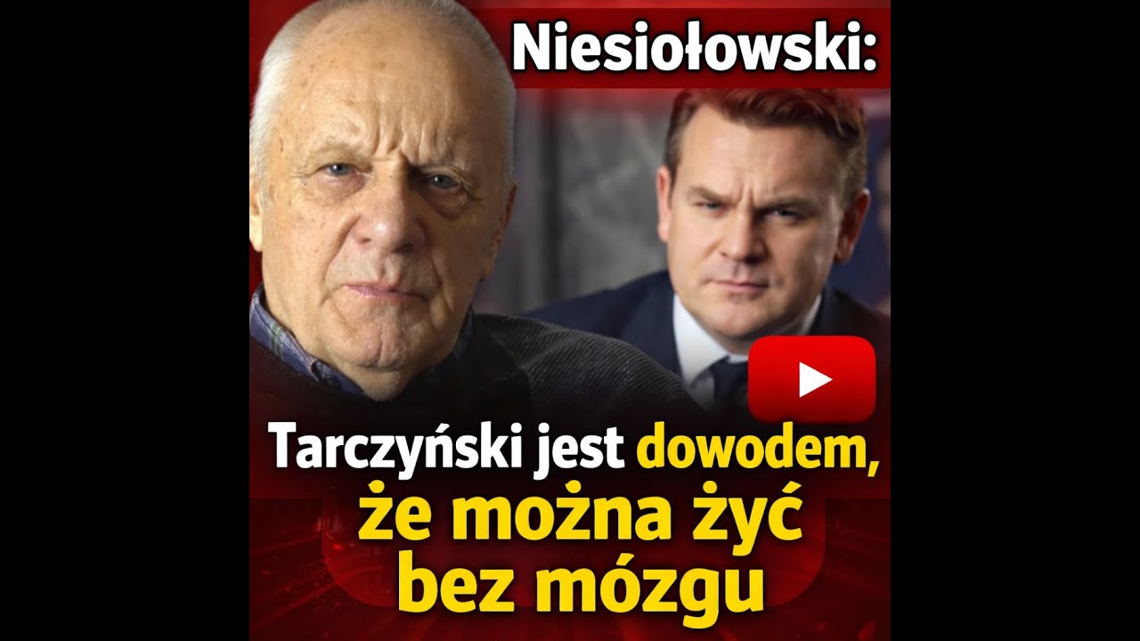 Niesiołowski: Tarczyński jest  dowodem, że można żyć bez mózgu