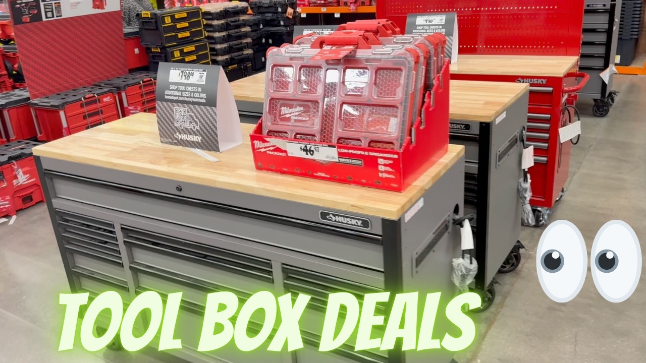 CHECK OUT THESE HOME DEPOT TOOL BOX DEALS