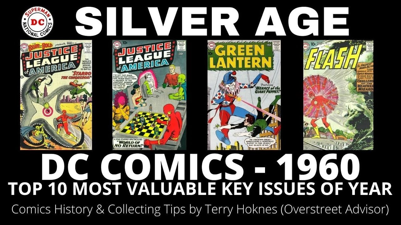 SILVER AGE DC Comics 1960 Top 10 Most Valuable key issues comic book invest Justice League America