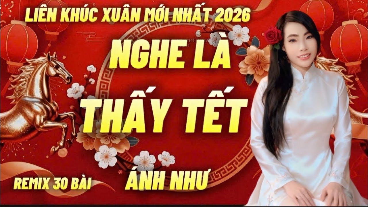 ➡️NHẠC TẾT 2026 mới nhất✔️NHẠC XUÂN REMIX hay nhất ✔️NGHE LÀ THẤY TẾT ✔️đón Tết nguyên đán 2026…