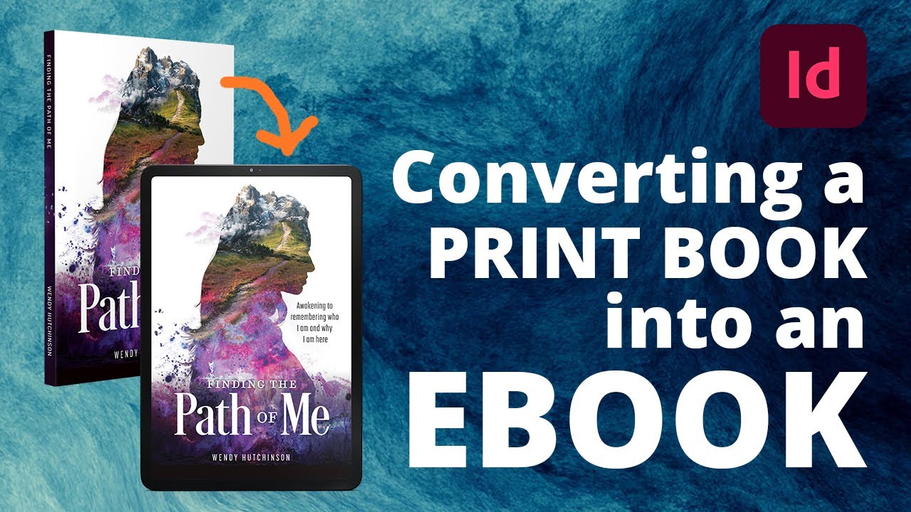 InDesign • How to Convert a Print Book into an eBook