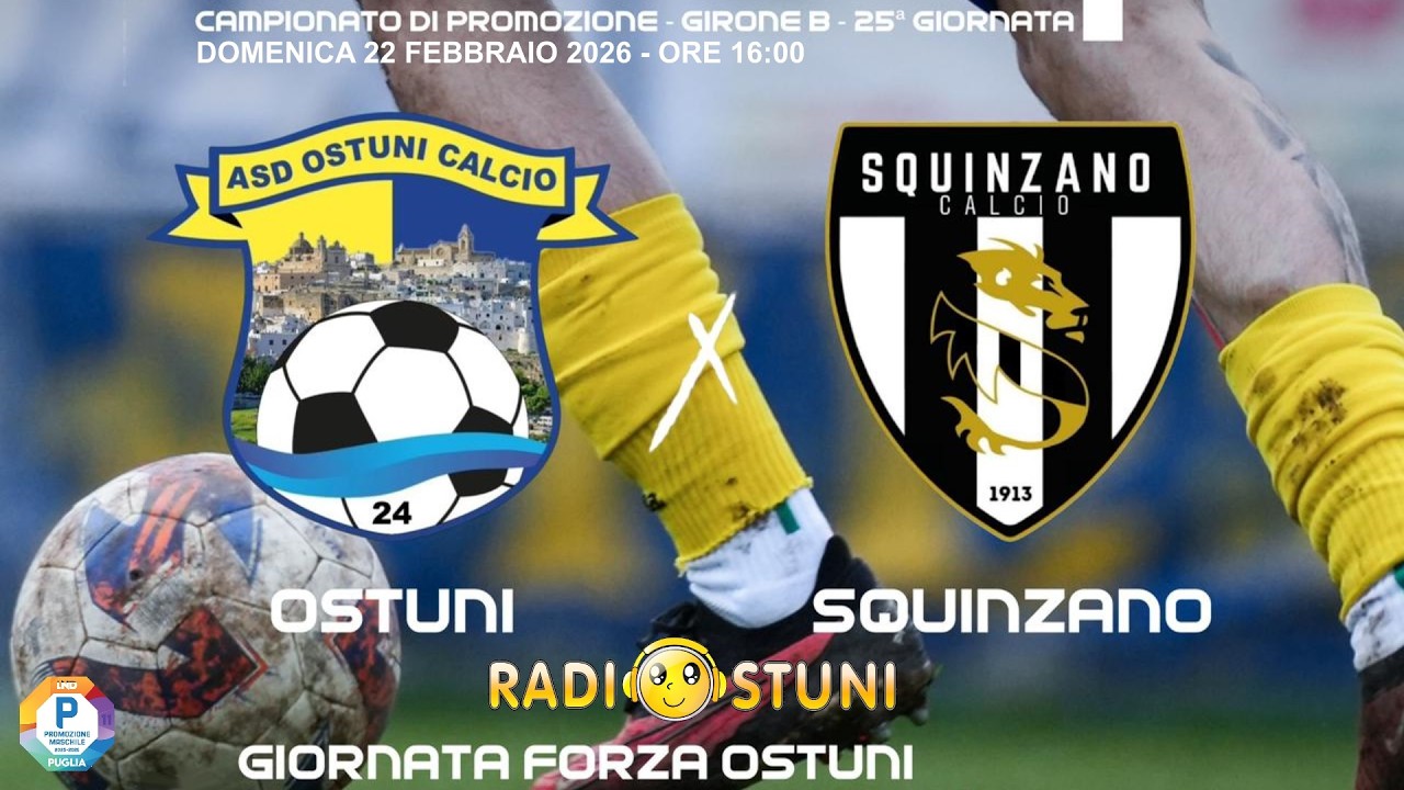 Diretta ASD Ostuni Calcio 24 vs Squinzano Calcio 1913 | Promozione _ 22/02/2026 _ Radiostuni