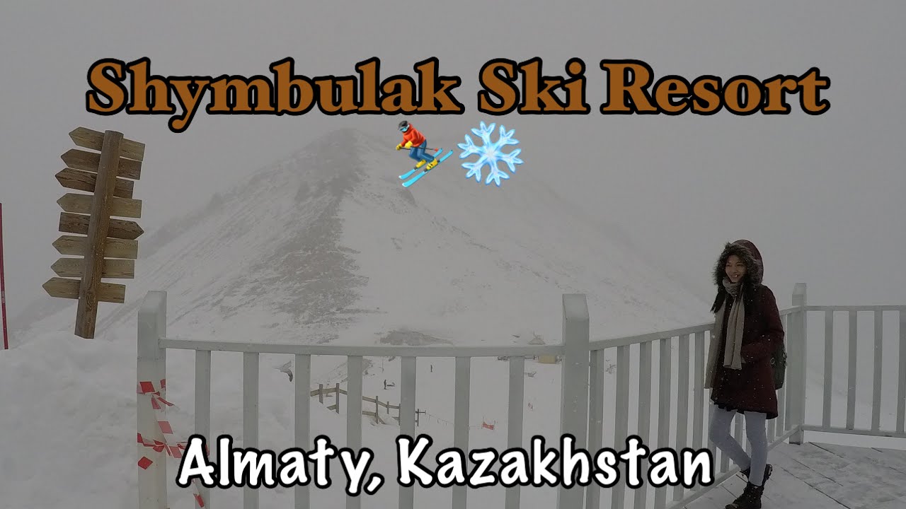 Winter Season: Shymbulak Ski Resort, Almaty Kazakhstan || 2019 TRAVEL VIDEO