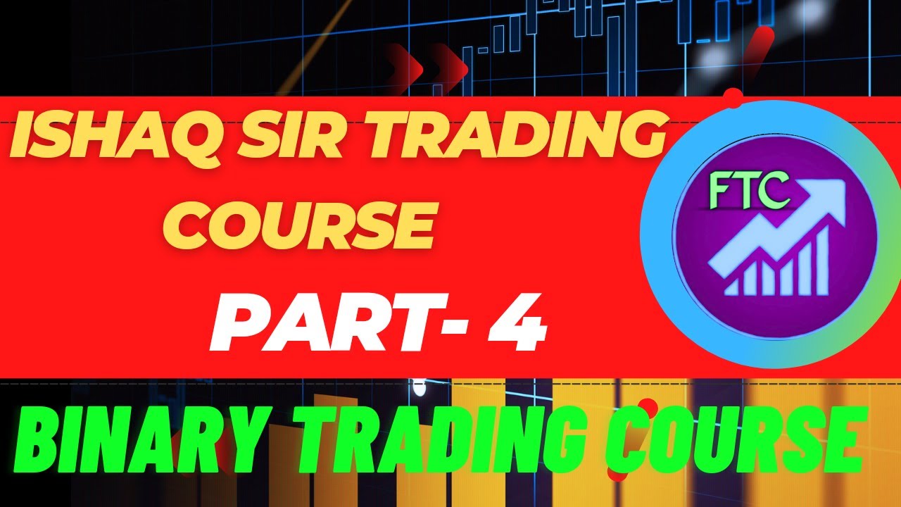 PART 4 | BINARY TRADING COURSE 2024 | QUOTEX BINARY OPTION |