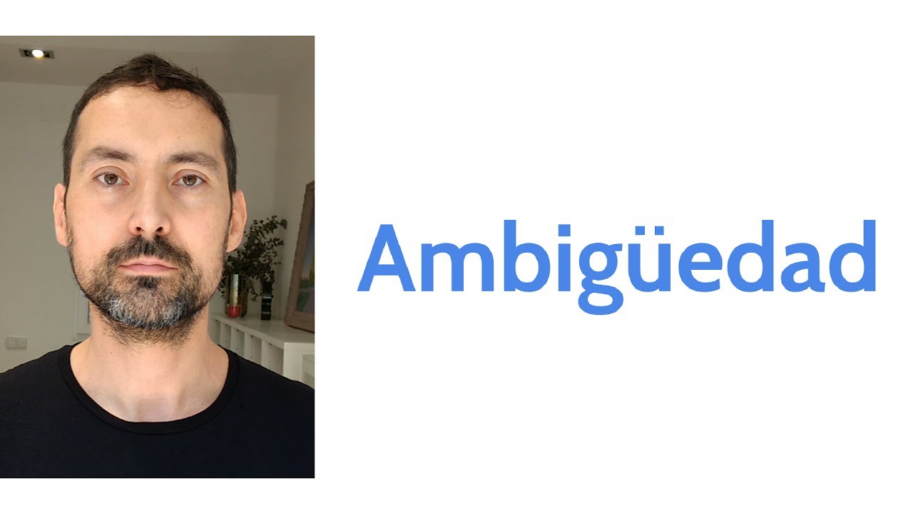 Ambigüedad (corrección de texto 6)