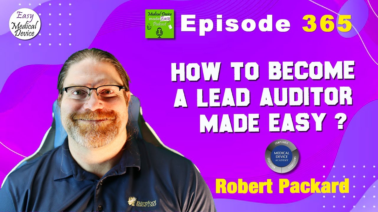 How to Become a Lead Auditor (Made Easy!) &mdash; Step-by-Step Guide for MedTech Professionals