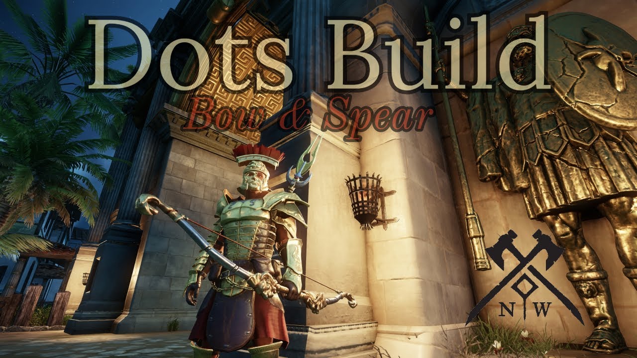 Dots Build / Bow & Spear / Arena / New World